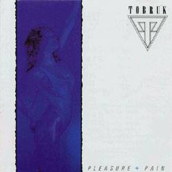 Tobruk : Pleasure and Pain